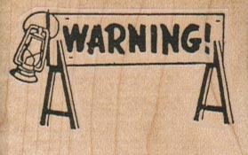 Warning Sign 2 x 1 1/4-0