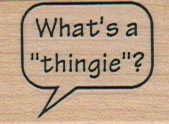 What's A Thingie? 1 x 1 1/4-0