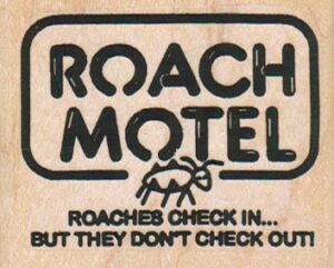 Roach Motel 2 1/2 x 2-0