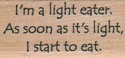 I'm A Light Eater 1 x 1 3/4-0