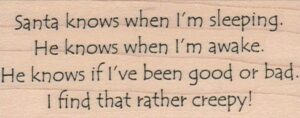 Santa Knows When I'm Sleeping 1 1/2 x 3 1/4-0