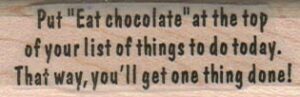 Put Eat Chocolate 3/4 x 2 1/4-0