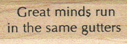 Great Minds Run In The Same 3/4 x 1 3/4-0