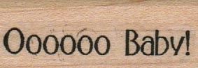 Oooooo Baby! 3/4 x 1 1/2-0