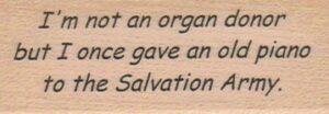 I'm Not An Organ Donor 1 x 2 1/2-0