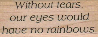Without Tears Our Eyes Would 1 x 2 1/4-0