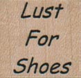 Lust For Shoes 1 x 3/4-0