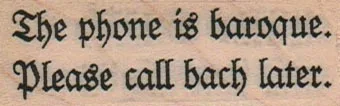 The Phone Is Baroque 1 x 2 1/4-0