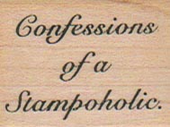 Confessions Of A Stampoholic 1 1/4 x 1 1/4-0