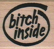 Bitch Inside 1 1/4 x 1 1/4-0