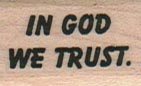 In God We Trust 3/4 x 1-0