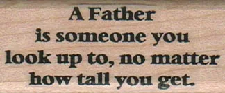 A Father Is Someone 1 x 2 1/4-0