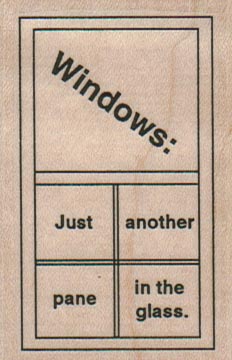 Windows: Just Another Pane 1 3/4 x 2 1/2-0