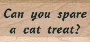 Can You Spare A Cat Treat? 3/4 x 1 1/4-0