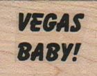 Vegas Baby! 3/4 x 1-0