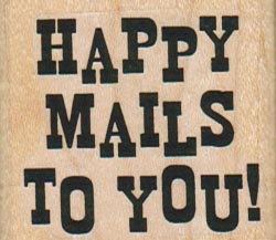 Happy Mails To You! 1 3/4 x 1 1/2-0