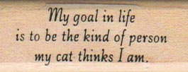 My Goal In Life Is To Be/Cat 3/4 x 1 3/4-0