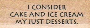 I Consider Cake And Ice Cream 3/4 x 2-0