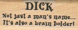 Dick Not Just A Man's 3/4 x 1 3/4-0