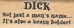 Dick Not Just A Man's 3/4 x 1 3/4-0