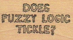 Does Fuzzy Logic Tickle? 1 x 1 3/4-0