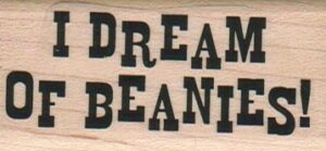 I Dream Of Beanies! 1 1/4 x 2 1/2-0