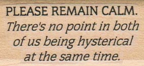 Please Remain Calm 1 x 2-0