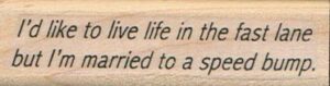 I'd Like To Live Life 3/4 x 2 1/2-0