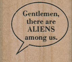Gentlemen There Are Aliens 1 3/4 x 1 1/2-0