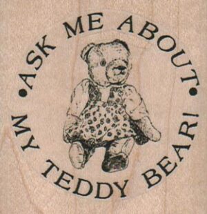 Ask Me About My Teddy Bear 2 1/4 x 2 1/4-0