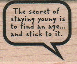 The Secret of Staying Young 1 1/2 x 1 3/4-0