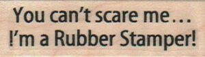 You Can't Scare Me 3/4 x 2 1/4-0