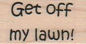 Get Off My Lawn 3/4 x 1 1/4-0