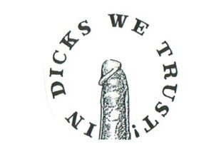 In Dicks We Trust 2 x 1 3/4-0