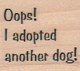 Oops! I Adopted/Dog 1 1/4 x 1 1/4-0