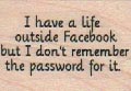I Have A Life Outside Facebook 1 x 1 1/4-0