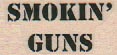 Smokin' Guns 3/4 x 1 1/4-0