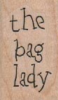 The Bag Lady 1 x 1 1/2-0