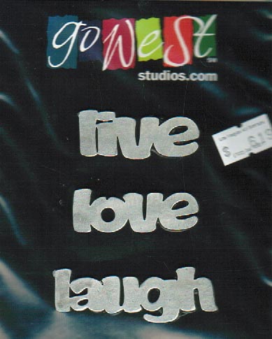 Go West Studios Metal Word Embellishment-Live, Love, Laugh-0