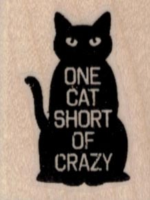 One Cat Short of Crazy 1 1/4 x 1 1/2-0