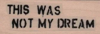 Banksy This Was Not My Dream 3/4 x 1 3/4-0