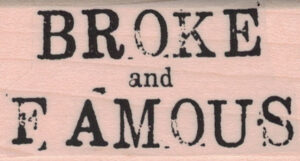 Broke And Famous 1 1/4 x 2 1/4-0
